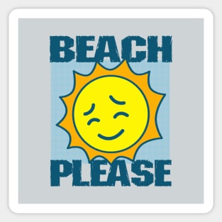 Funny Summer Beach Spring Break Bitch Please Meme Parody Sticker